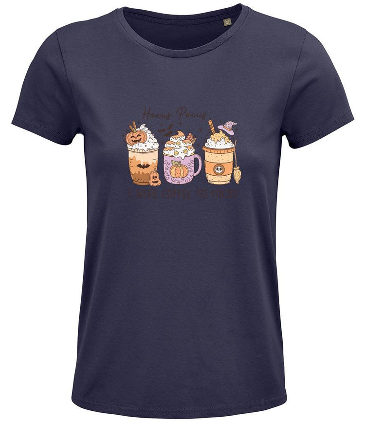 Hocus pocus I need coffee to focus Ladies T-shirt - Little Milk Monster United Kingdom England